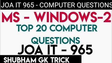 HPSSC JUNIOR OFFICE ASSISTANT (JOA-IT) ! MICROSOFT OFFICE ! JOA IT 965 PREPARATION ! COMPUTER MCQS