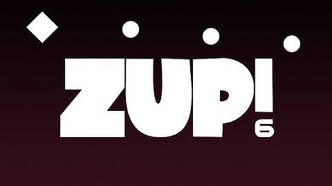 Zup! 6 [STEAM] - All Levels