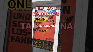 NIEMIECKIE REJESTRACJE ONLINE #polacywniemczech #automobile #polacyzagranica #kfz #polacyzagranica