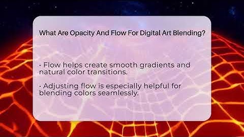 What Are Opacity And Flow For Digital Art Blending? - The Virtual Art Desk