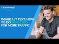 Image Optimization With Alt Tags: How to Do Image SEO for More Traffic (Fast)