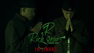 10 linhas- Rick Jesus