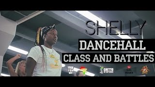 SHELLY/ Dancehall/ class & battles.