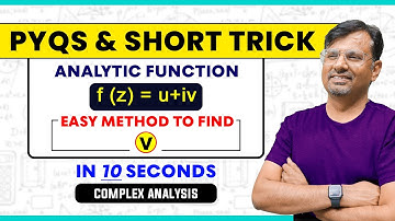 Complex Analysis  | Find Imaginary Part of Analytic Function | PYQs & Short Trick By Gp sir
