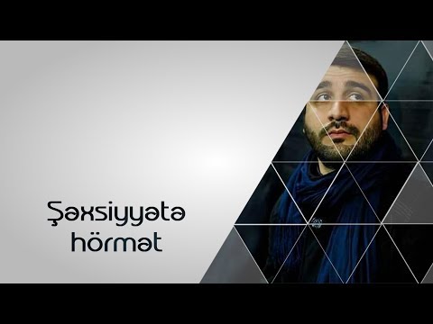 Hacı Ramil - Şəxsiyyətə hörmət  2018 yığım