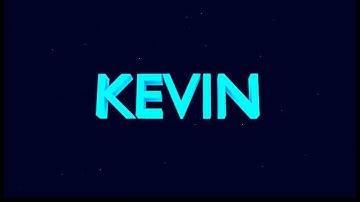 ~INTRO~ Kevin v2