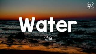 Tyla - Water [Lyrics]