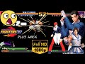 TEAM MADE THE KING OF FIGHTERS 97 PLUS HACK LONGPLAY