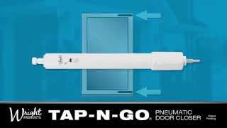 WRIGHT PRODUCTS Tap-N-Go Door Closer