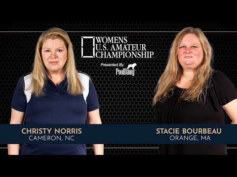 Stacie Bourbeau VS Christy Norris - 2023 U.S. Amateur Championship