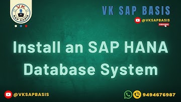 Install an SAP HANA Database System