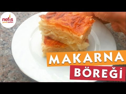 Su Böreği Tadında Makarna Böreği Yapımı