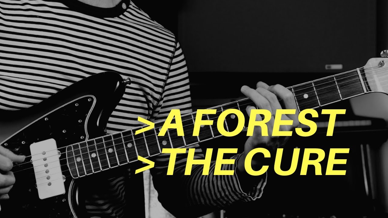 A Forest by The Cure | Guitar Lesson - YouTube
