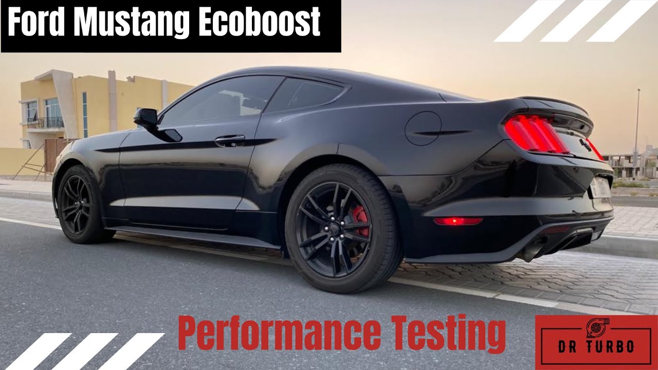 Ford Mustang ecoboost performance test (0-60 time) - YouTube