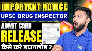 UPSC Drug Inspector 2025 Admit Card Released | Medical Devices | Direct Link & Complete detail