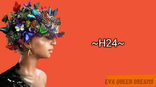 Eva - H24 (paroles) #eva #toutpartdelà #h24