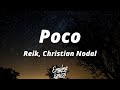 Reik, Christian Nodal - Poco (Letra/Lyrics)