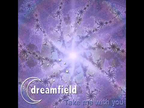 Dreamfield — Dreamfield - Take Me With You