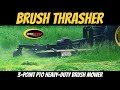 Quick Attach® Brush Thrasher™ Heavy-Duty PTO 3-Point Brush Mower