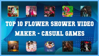 Top 10 Flower Shower Video Maker Android Games screenshot 5
