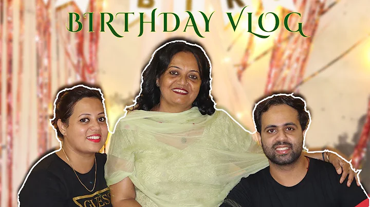 Birthday VLOG  #birthday #vlog