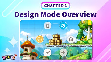 MapleStory Worlds Tutorial: Design Mode Chapter 1 - Overview