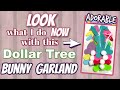 LOOK what I do NOW with this Dollar Tree BUNNY GARLAND | EASY DIY