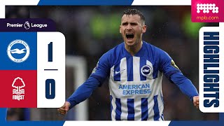 PL Highlights: Brighton 1 Nottingham Forest 0