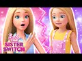 NEW! Chelsea Becomes Barbie?! 😮👭 | Barbie Camp Sister Switch!
