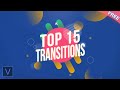 TOP 15 POWERFUL TRANSITIONS YOU GET FOR FREE 📽️ | VEGAS PRO | Full HD | FREE DOWNLOAD