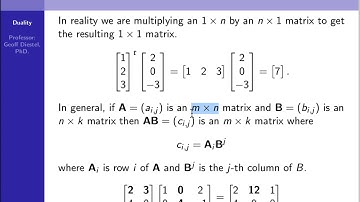 Duality Part 1 - Matrix Notation