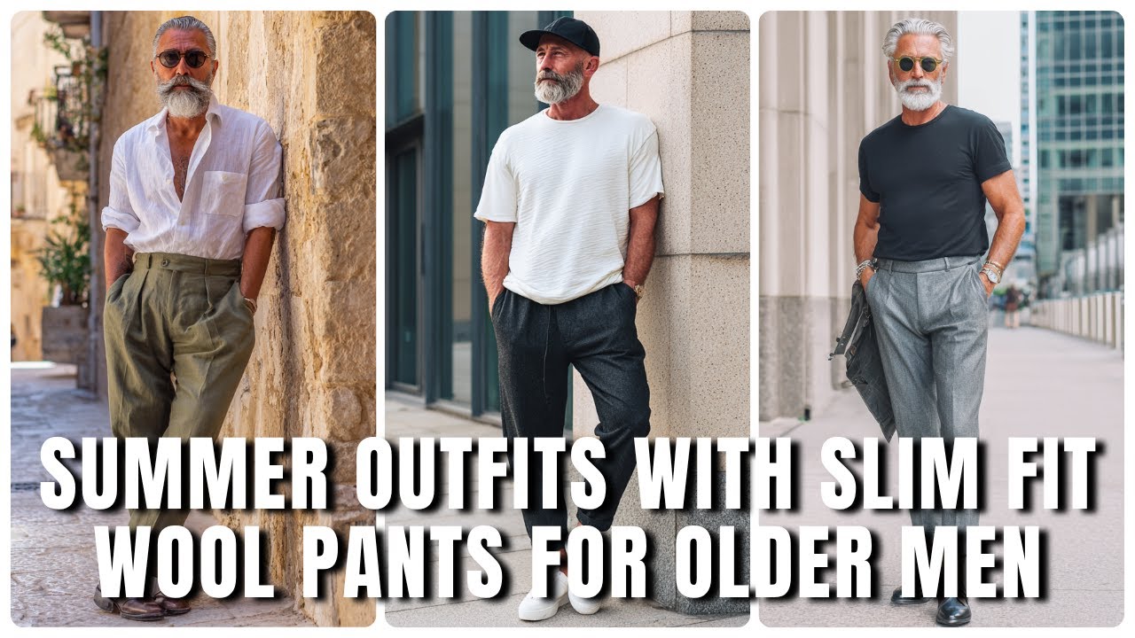10 Summer Outfits with Slim Fit Wool Pants for Older Men | Men's