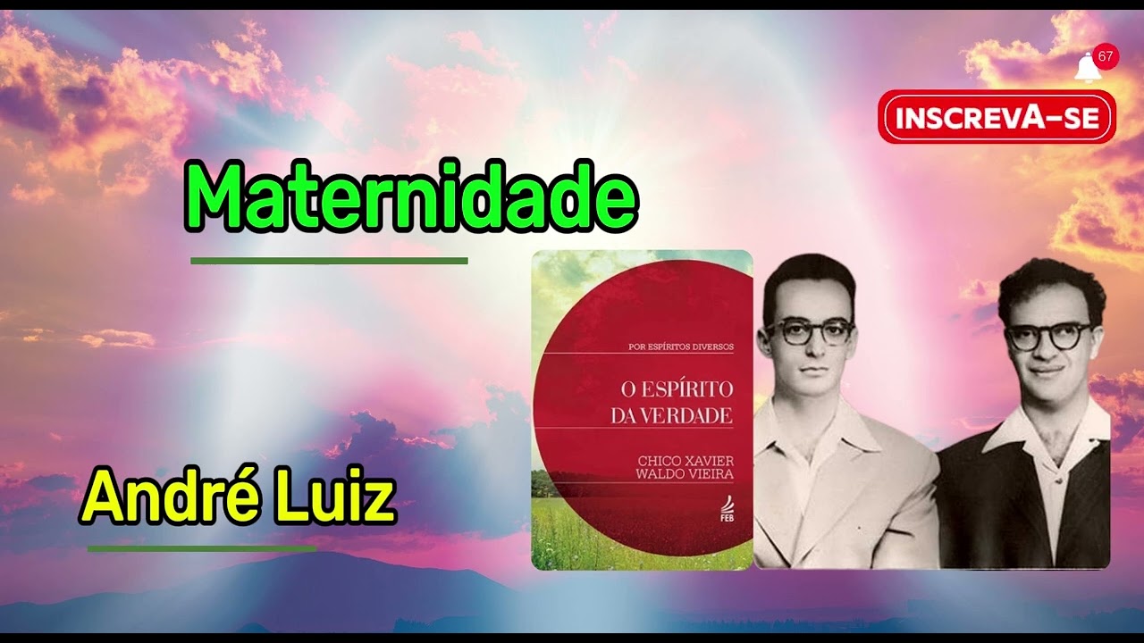 Maternidade | Francisco Cândido Xavier / Emmanuel