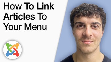 Joomla Tutorial - How to Link Articles to Your Menu [2025 Full Guide]