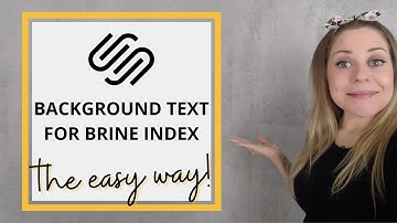 How to add background text to a Brine index page // Squarespace CSS Tutorial