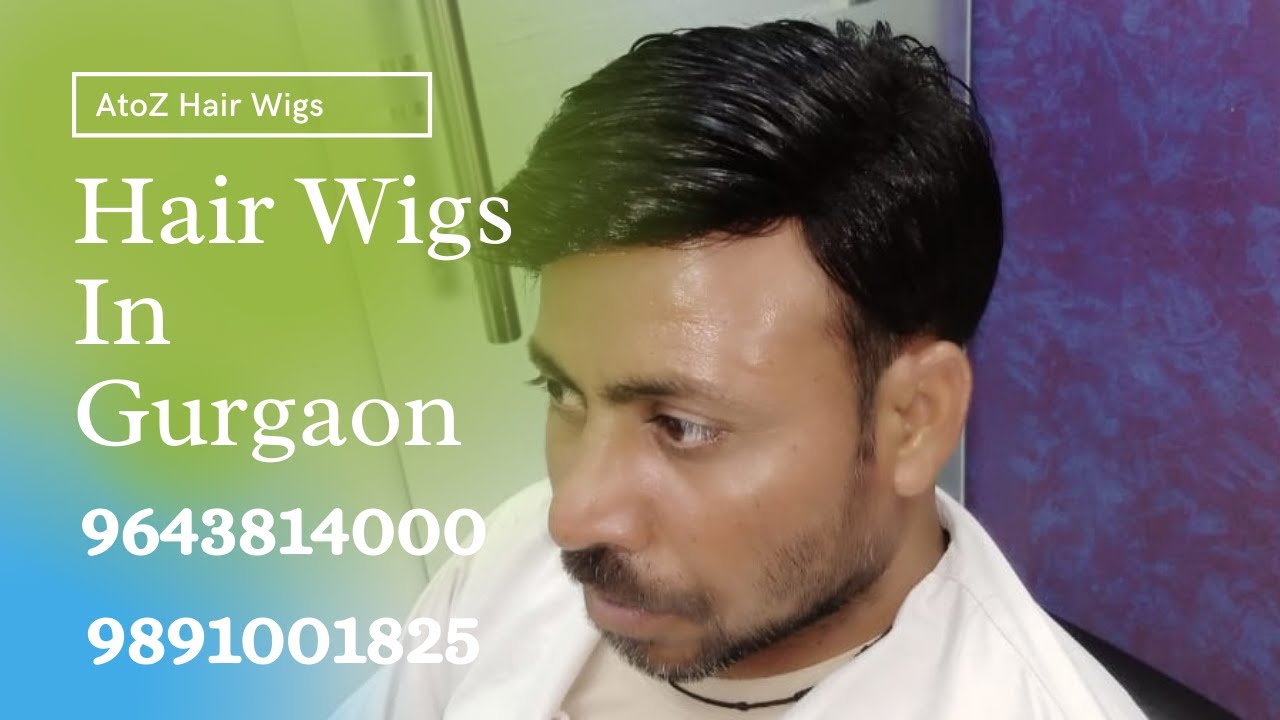 Hair Wigs In Gurgaon 9643814000 Hair Wig Shop In Gurgaon Men Hair