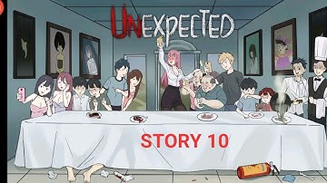 Unexpected Story 10 Gameplay Guide Walkthrough