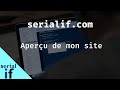 Prsentation de mon site serialifcom sur le dveloppement web html css js php  symfony