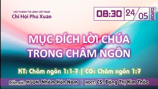 HTTL PHÚ XUÂN - Chương trình thờ phượng Chúa - 24/05/2020