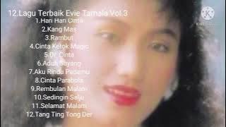 12 Lagu Terbaik Evie tamala.vol.3