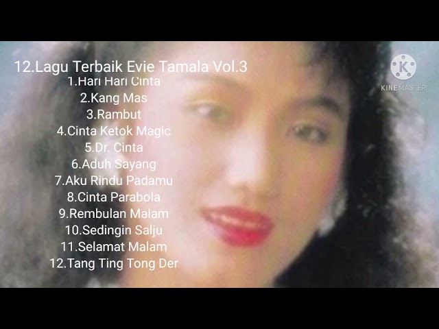 12 Lagu Terbaik Evie tamala.vol.3 class=