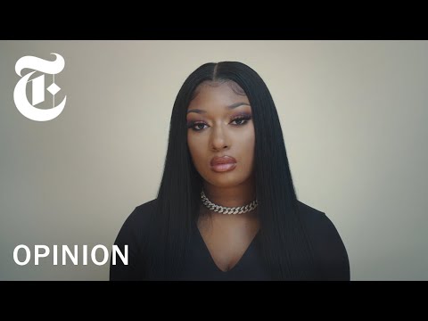 Megan Thee Stallion: Why I Speak Up for Black Women - NYT Opinion.