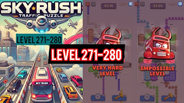Sky Rush : Traffic Puzzle Level 271-280 Walkthrough