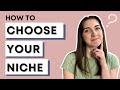 How to choose a niche when you’re multi-passionate