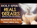 Powerful prayer for healing and deliverance from all physical mental and spiritual illnesses