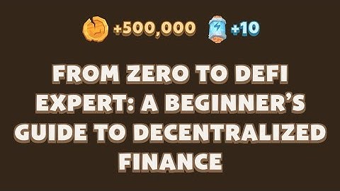 MemeFi New Video Code | From Zero to DeFi Expert: A Beginner’s Guide to Decentralized Finance