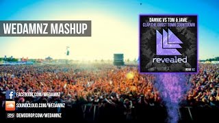 Dannic vs Tom & Jame - Clap The Ghost Town Countdown (WEDAMNZ Mashup)