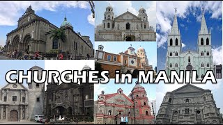 8 OLD & HISTORICAL CHURCHES IN THE CITY OF MANILA | VISITA IGLESIA