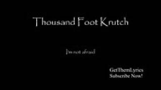 Thousand Foot Krutch Welcome to the Masquerade Lyrics GetThemLyrics