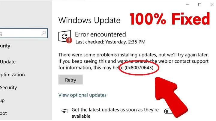 Fix: There were some problems installing updates, but we'll try again later 0x80070643 Error